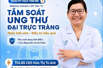 Ung thư đại trực tràng đang trẻ hóa: Đừng đợi có triệu chứng mới đi tầm soát