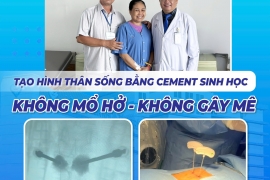 KHÔNG MỔ HỞ – KHÔNG GÂY MÊ – GIẢM ĐAU HIỆU QUẢ
