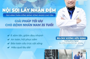 NỘI SOI LẤY NHÂN ĐỆM – GIẢI PHÁP TỐI ƯU CHO BỆNH NHÂN NAM 35 TUỔI BỊ THOÁT VỊ ĐĨA ĐỆM