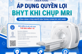 TÂM TRÍ SÀI GÒN TRIỂN KHAI ÁP DỤNG QUYỀN LỢI BHYT KHI CHỤP MRI – ĐỒNG HÀNH CÙNG NGƯỜI DÂN TRONG CHĂM SÓC SỨC KHỎE